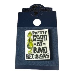 Universal Studios Dr. Seuss The Grinch "Pretty Good At Bad Decisions" Pin